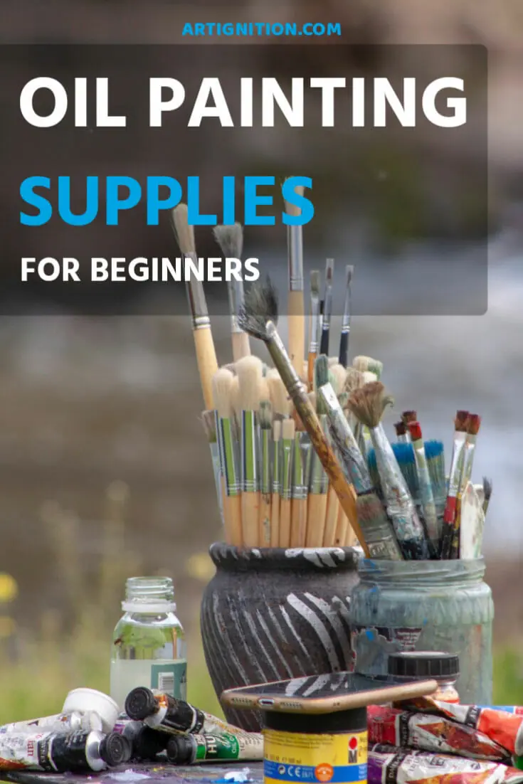 All You Need To Know About Oil Painting Supplies as a Beginner