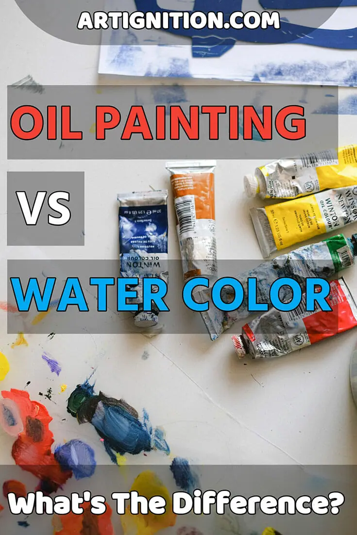 oil painting vs watercolor