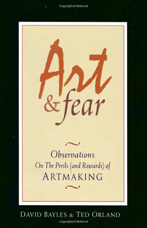 art & fear by david bayles and ted orland